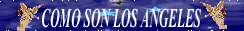 C�mo son los Angeles?