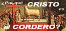 Por que XtoCordero es el Cordero